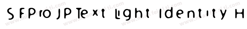 SFProJPText Light Identity H字体转换